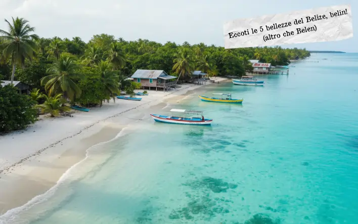 5 bellezze del Belize